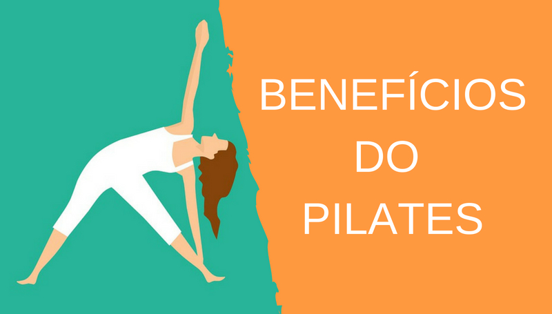 Benefícios do Pilates para a mente e para o corpo